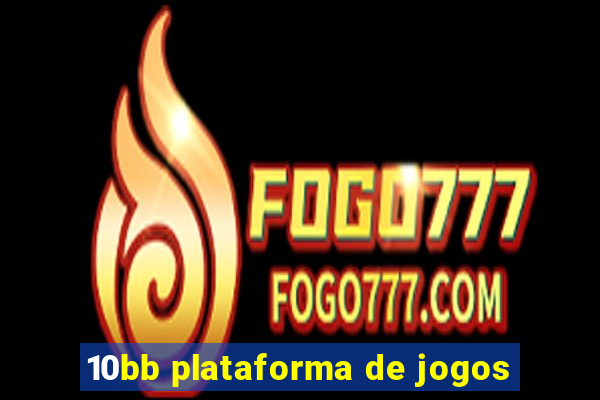 10bb plataforma de jogos